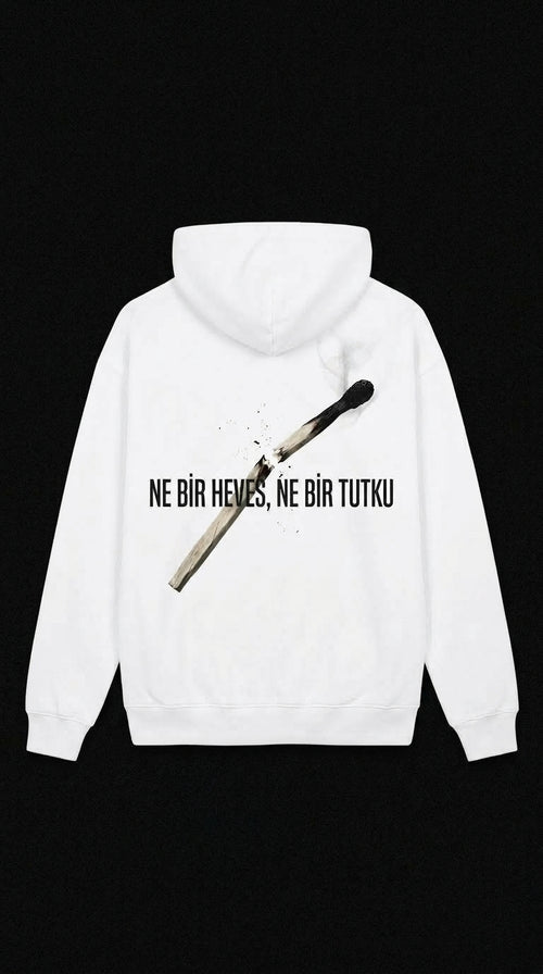 Ne bir heves, Ne bir tutku Hoodie | Siyah-Beyaz